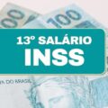 Calendário 13º salário do INSS: veja pagamentos que ainda serão feitos
