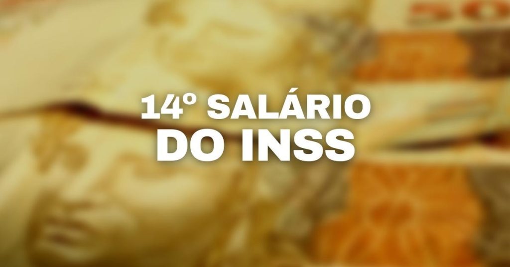 14º salário do INSS, abono salarial do INSS