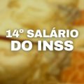 Haverá 14º salário do INSS em 2024? Confira o que se sabe