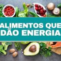 12 alimentos que dão energia e aquele “gás extra” para estudar