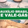 Auxílio Brasil e Auxílio Gás podem ser recebidos pela mesma pessoa?