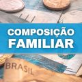 O que é “Benefício de Composição Familiar”? Quem recebe? Entenda