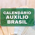 Calendário Auxílio Brasil: confira datas de pagamento em fevereiro