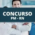 Concurso PMRN: edital e inscrição; cronograma alterado