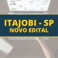 Concurso Prefeitura de Itajobi – SP 2022: Edital e Inscrição