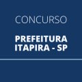 Concurso Prefeitura de Itapira – SP: 103 vagas abertas