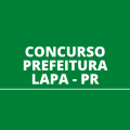 Concurso Prefeitura de Lapa – PR 2022: Edital e inscrições; até R$ 10 mil