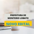 Concurso Prefeitura de Monteiro Lobato – SP: Edital e Inscrição