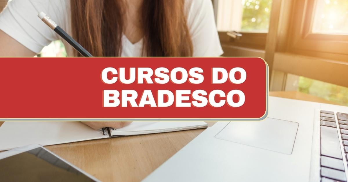 Bradesco libera 82 cursos online gratuitos; veja as áreas disponíveis