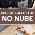 Nube libera cursos online gratuitos para qualificação profissional