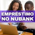 Empréstimo no Nubank: saiba como funciona a nova opção de crédito