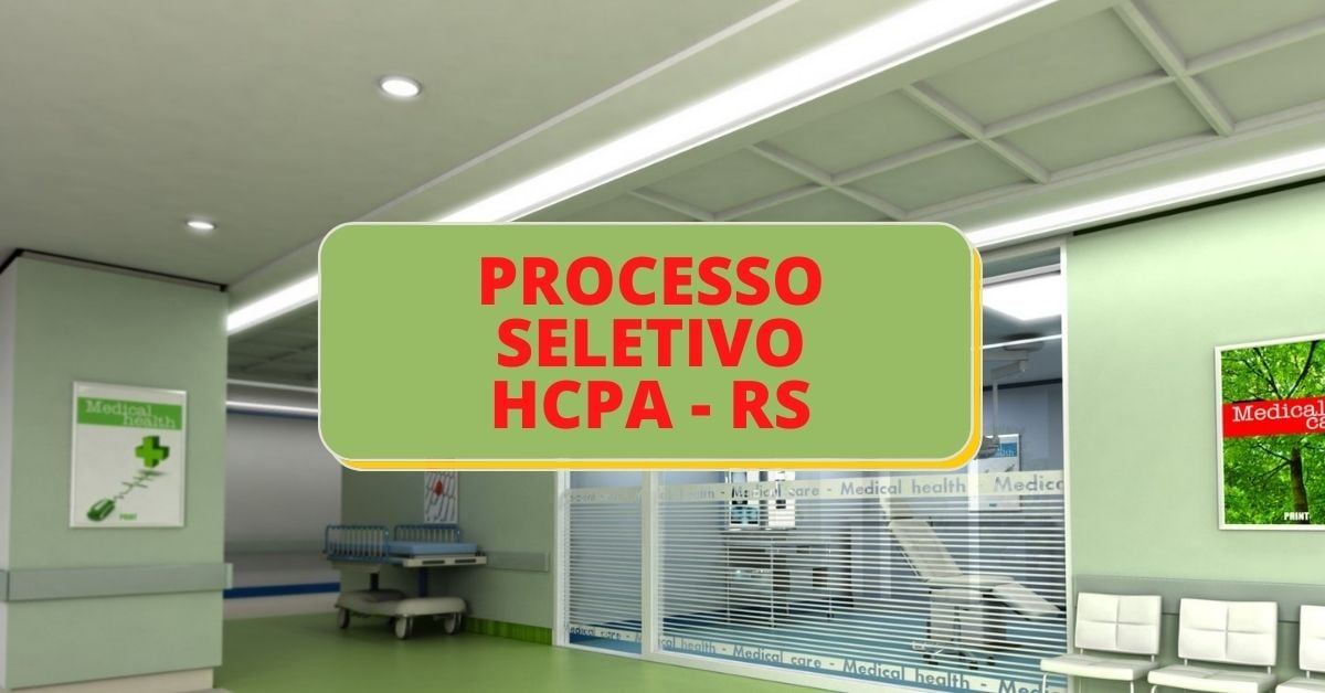 Concurso HCPA, Processo seletivo HCPA, Edital HCPA
