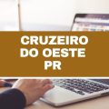 Prefeitura de Cruzeiro do Oeste – PR abre 35 vagas com ganhos de até R$ 18 mil