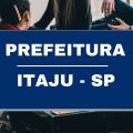 Prefeitura de Itaju – SP publica novo edital