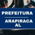 Prefeitura de Arapiraca – AL abre 568 vagas em 41 cargos