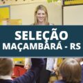 Prefeitura de Maçambará – RS: edital na área da educação é publicado