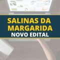 Prefeitura de Salinas da Margarida – BA: vagas REDA; até R$ 20 mil/mês