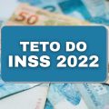 Teto do INSS 2022: afinal, quem pode receber o valor de R$ 7 mil?