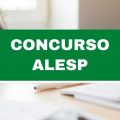 Concurso ALESP: quatro editais, 118 vagas e 32 cargos; até R$ 9 mil