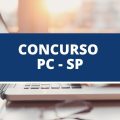 Concurso PC SP: editais com 3.500 vagas em breve