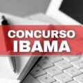 Concurso IBAMA: Cebraspe divulga resultado final; veja como consultar
