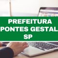 Concurso Prefeitura de Pontes Gestal – SP abre 32 vagas