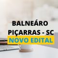 Concurso Prefeitura de Balneário Piçarras – SC: 105 vagas e até R$ 16,3 mil mensais