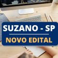 Concurso Prefeitura de Suzano – SP: Edital e Inscrição; até R$ 12.011,42