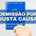 13 motivos que permitem a demissão por justa causa