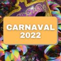 Como será o feriado de Carnaval? Veja calendário nas capitais do país