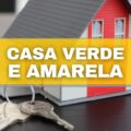 Casa Verde e Amarela: confira quem pode se inscrever no programa