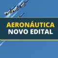 Aeronáutica abre 130 vagas; provas em 13 estados e DF