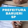 Prefeitura de Barueri – SP divulga novo edital simplificado