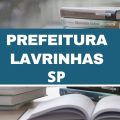 Prefeitura de Lavrinhas – SP abre 22 vagas em edital simplificado