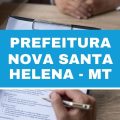 Prefeitura de Nova Santa Helena – MT lança edital para agentes