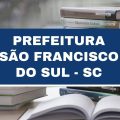 Prefeitura de São Francisco do Sul – SC divulga edital simplificado