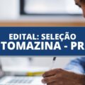 Prefeitura de Tomazina – PR abre novas vagas em processo seletivo