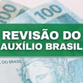 Revisão mensal pode cancelar inscrição no Auxílio Brasil; veja critérios