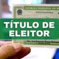 Título de Eleitor: veja como regularizar e transferir o documento