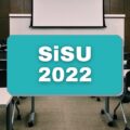 SiSU 2022.2: MEC libera data de inscrição e consulta de vagas