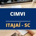 Concurso CIMVI – SC abre vagas imediatas com ganhos de até R$ 4 mil