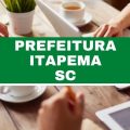 Concurso Prefeitura de Itapema – SC abre 30 vagas imediatas