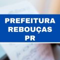 Concurso Prefeitura de Rebouças – PR: dois editais; ganhos de até R$ 15,5 mil