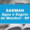 Concurso SAEMAN – SP abre vagas imediatas em novo edital