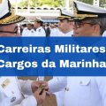 Carreira militar: quais os cargos da Marinha? Confira lista completa