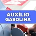 Auxílio Gasolina de R$ 300 será liberado em 2022? Veja quem terá direito