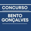 Concurso Prefeitura de Bento Gonçalves – RS: editais e inscrições