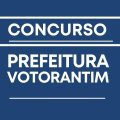 Concurso Prefeitura de Votorantim – SP: edital e inscrição