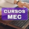 MEC abre cursos online e gratuitos com certificado; saiba como se matricular