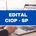 CIOP – SP abre 24 vagas imediatas em cinco cidades